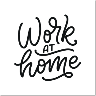 Work At Home | Social Distancing Motivation Posters and Art